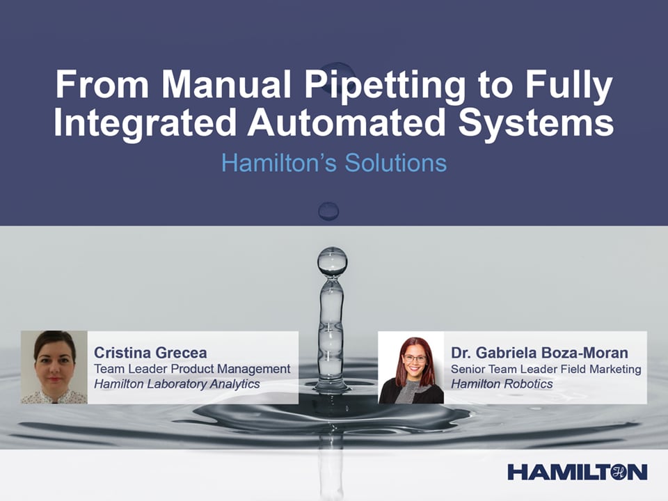 Webinar From Manual Pipetting to Fully Integrated Automated Systems